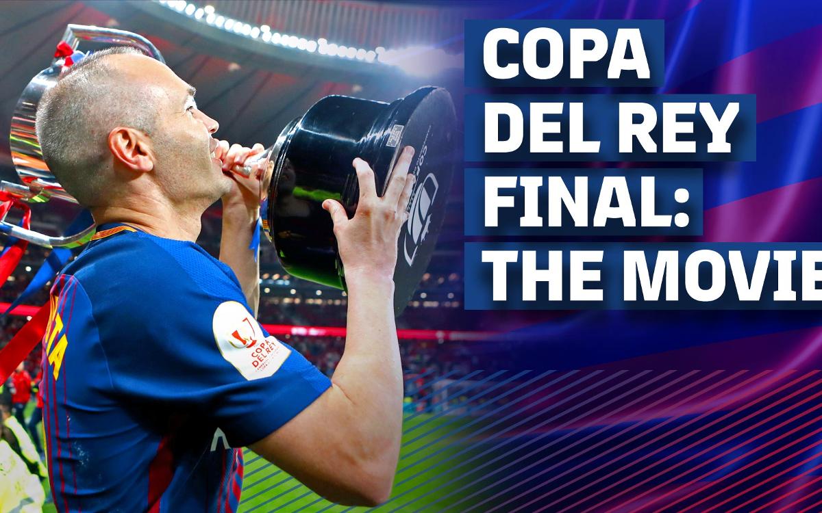 Inside FC Barcelona's record-extending Cup victory!