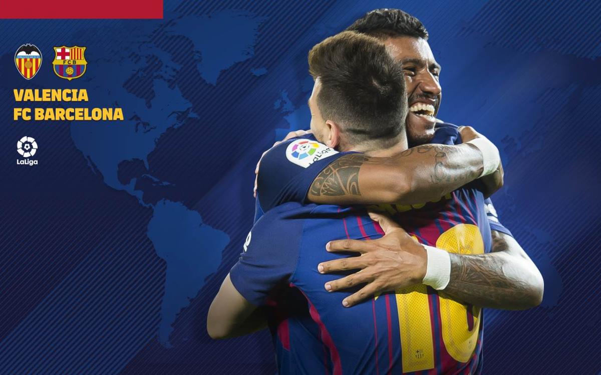 When and where to watch Valencia vs Barça