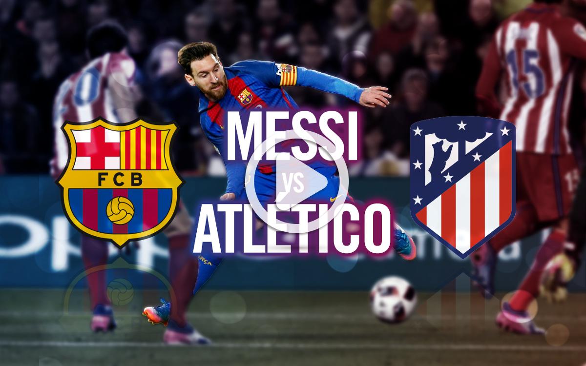 Grandes goles de Messi contra el Atlético de Madrid