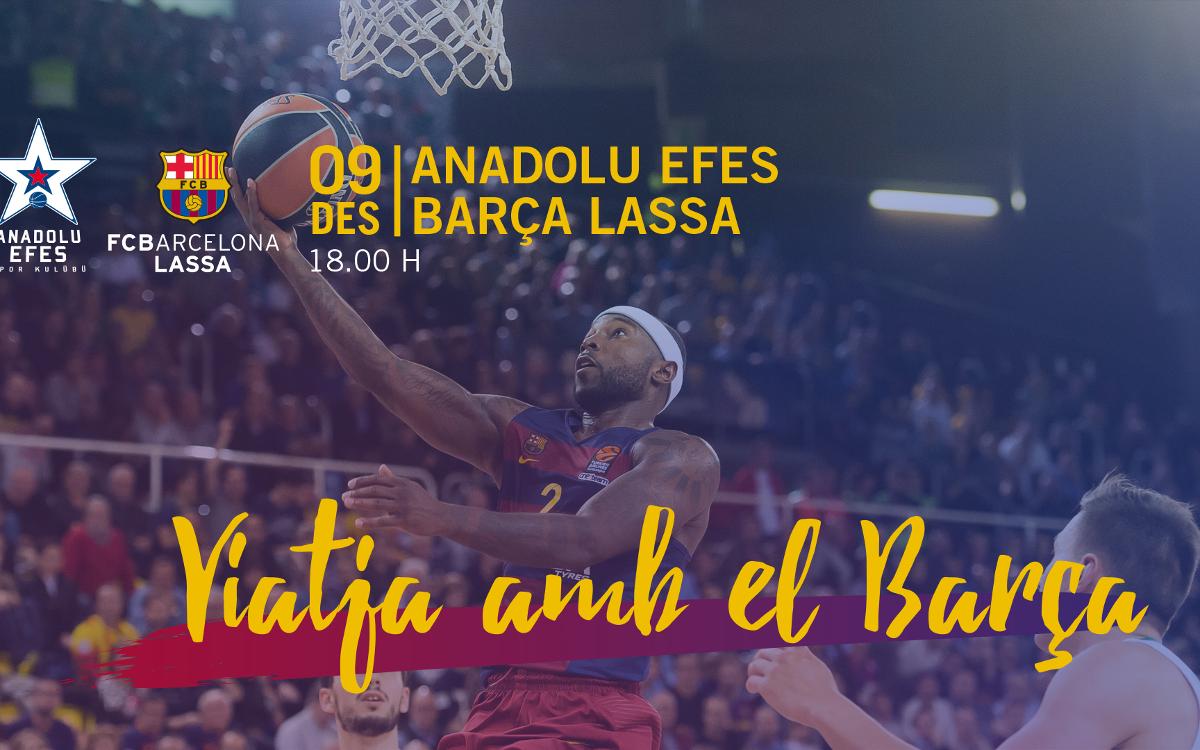Viatges per acompanyar el Barça Lassa de bàsquet a Istanbul i Moscou