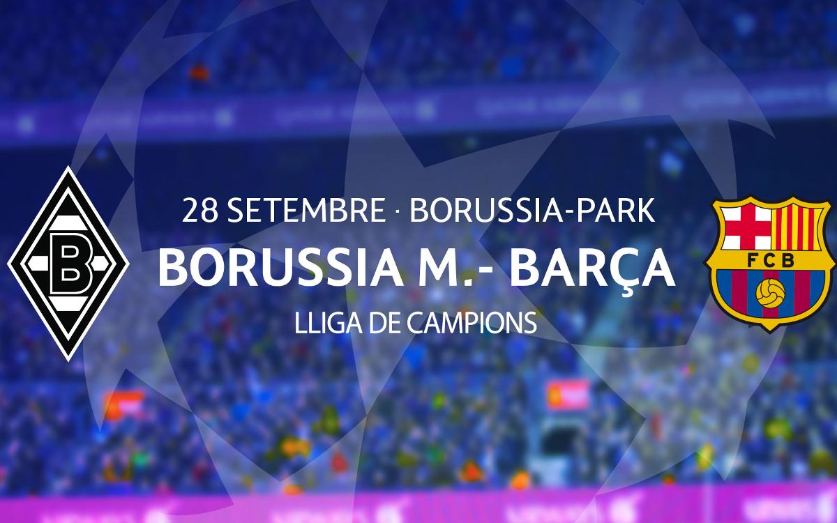 Entrades Borussia Mönchengladbach – Barça de Lliga de Campions