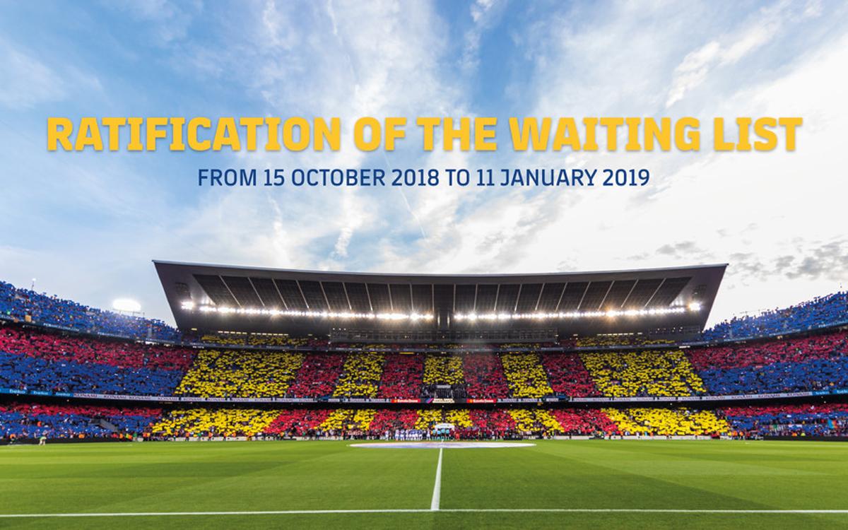 Members must confirm presence on Camp Nou season ticket waiting list