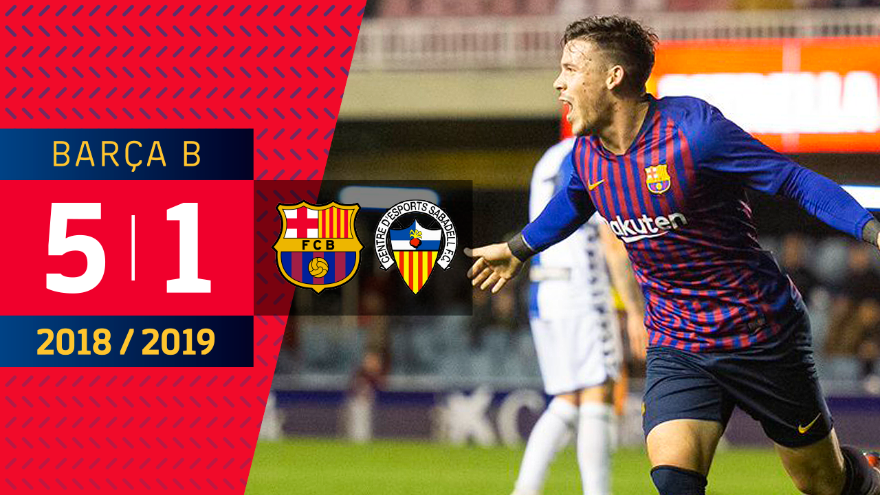 Barca B 5 Sabadell 1 18 19