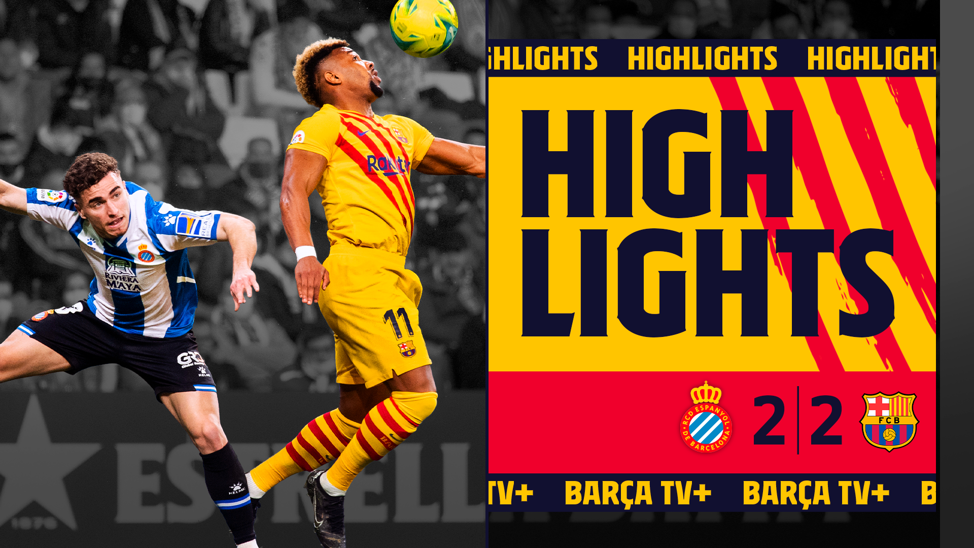 HIGHLIGHTS Espanyol - Barça La 21/22