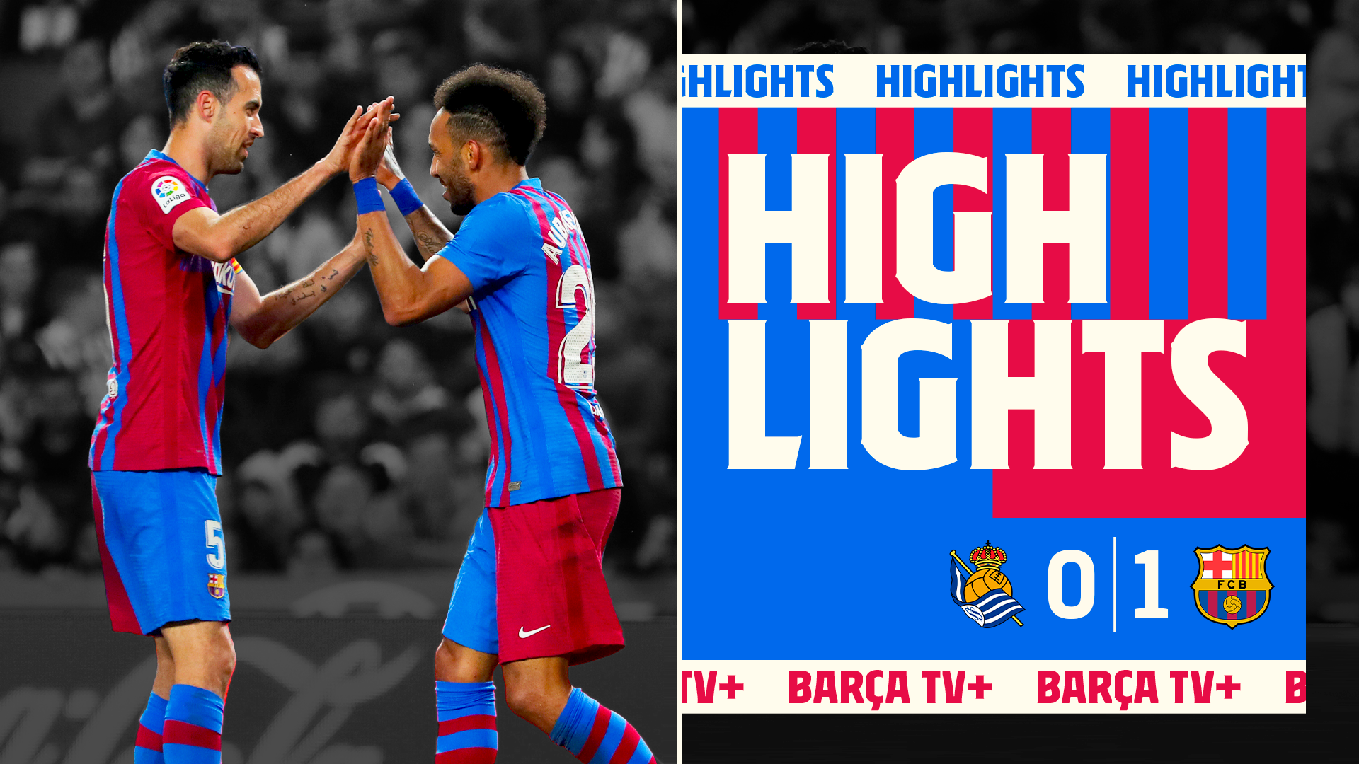 HIGHLIGHTS - Real Sociedad - FC Barcelona - La Liga 21/22