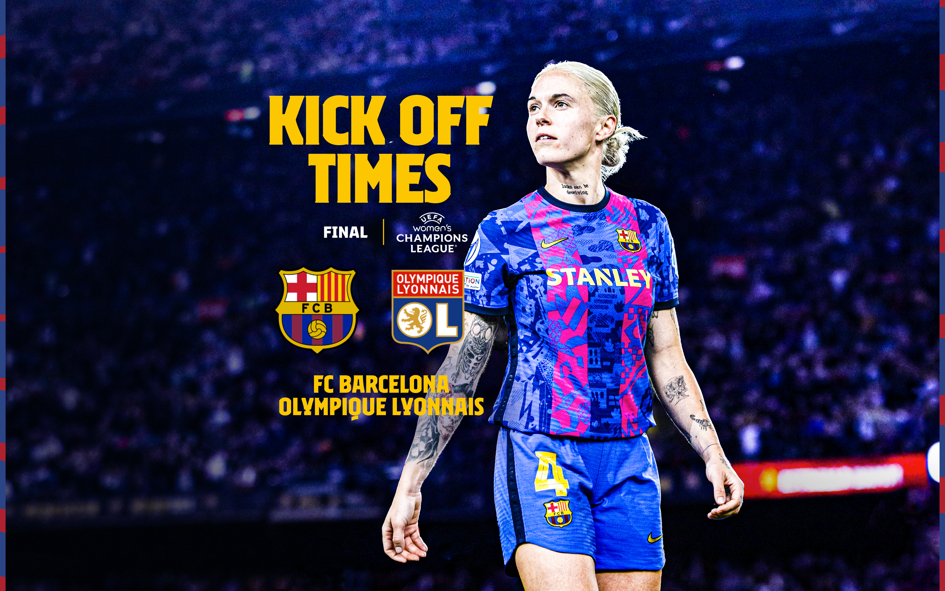 When and where to watch the Womens Champions league final between FC Barcelona Women and Olympique Lyonnais Féminin