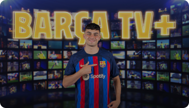 Acceso ilimitado a Barça TV+