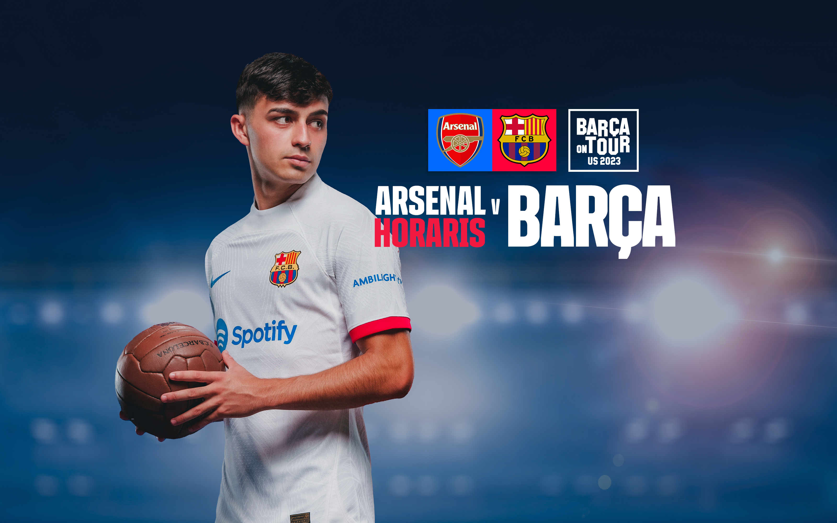 When and where to watch Arsenal v FC Barcelona