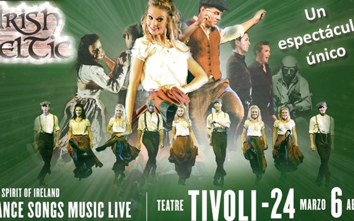 Irish Celtic al Teatre Tívoli