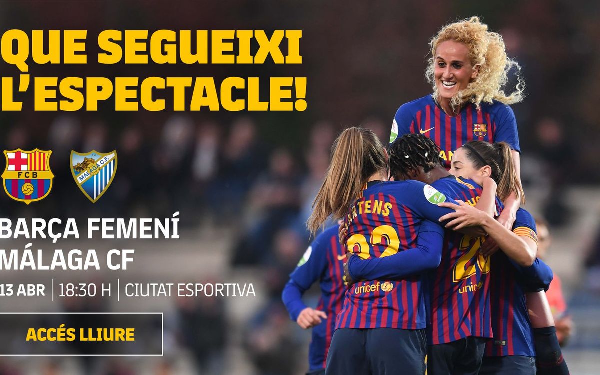 Barça Femení – Màlaga CF (prèvia): La traca final