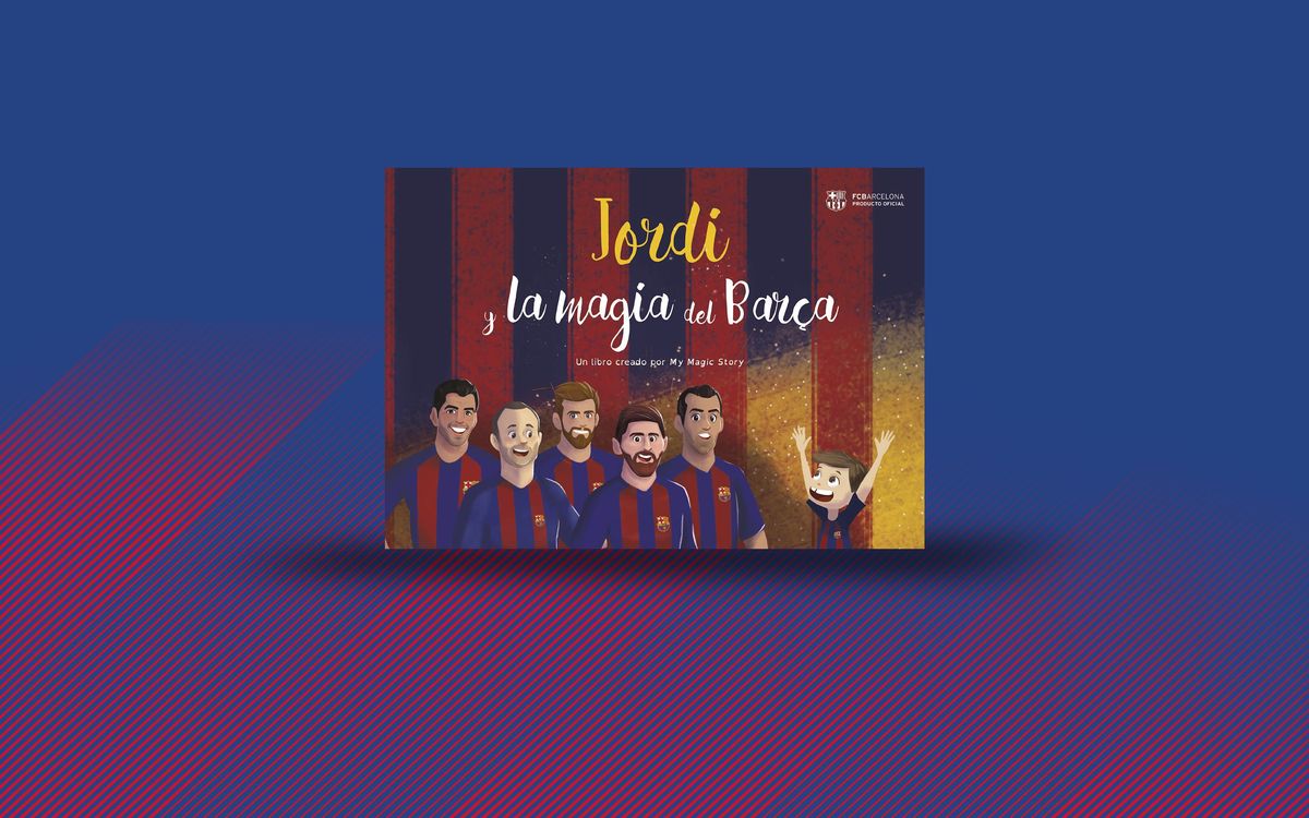 La màgia del FC Barcelona · Llibre personalitzat