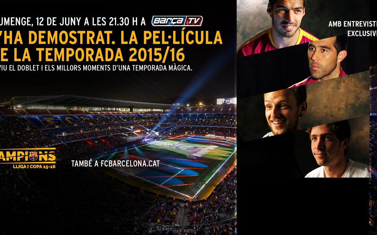 El FC Barcelona estrena 'S'ha demostrat! La pel·lícula'