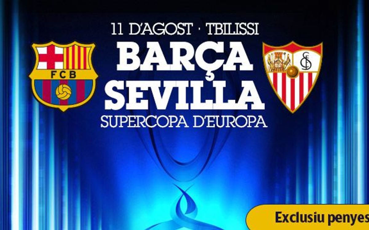 Supercopa d’Europa: entrades a partir del dimarts
