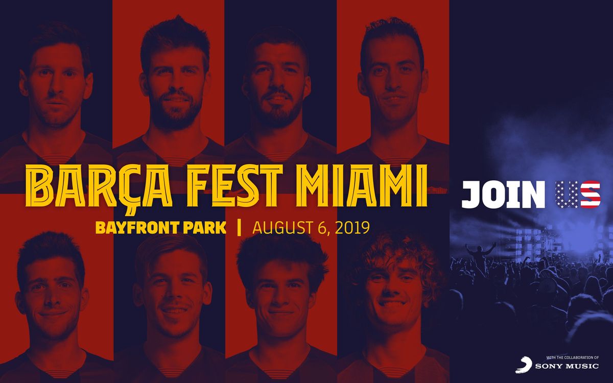Get ready for the Barça Fest in Miami!