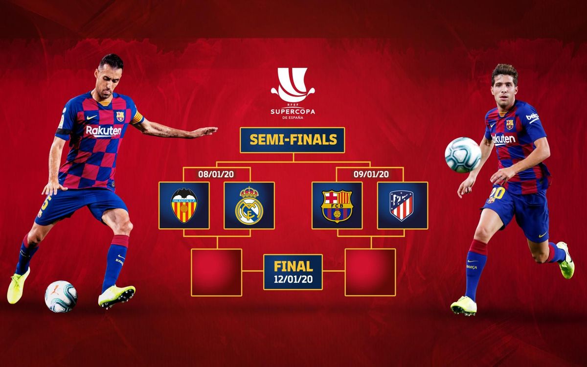 Atlético Madrid are Barça's opponents in the semi-finals of the Spanish Super Cup