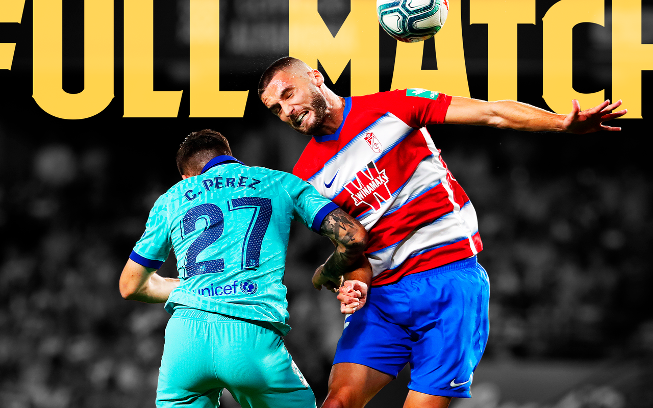 granada 2 fc barcelona 0 full match