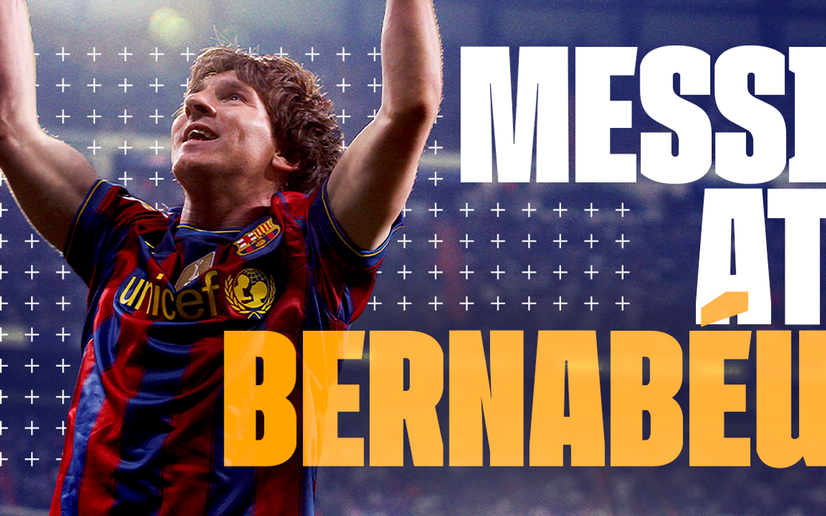 Les buts de Messi au Santiago Bernabeu