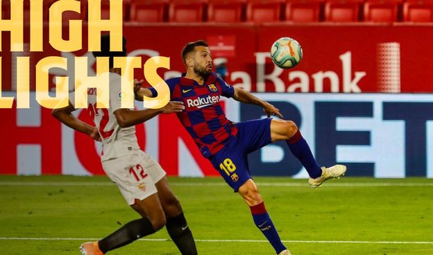 セビージャーバルサ戦ハイライト