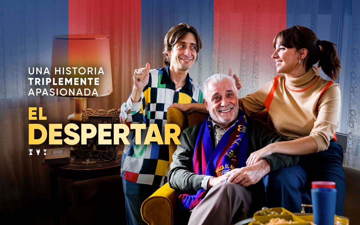 Barça Studios estrena la película ‘El despertar’, una historia  de sentimientos con el triplete de 2015 como telón de fondo