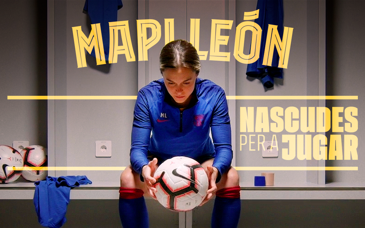 Nascudes per a jugar: Mapi León