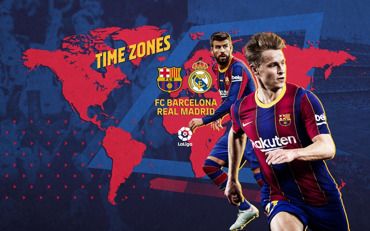 When and where to watch FC Barcelona v Real Madrid