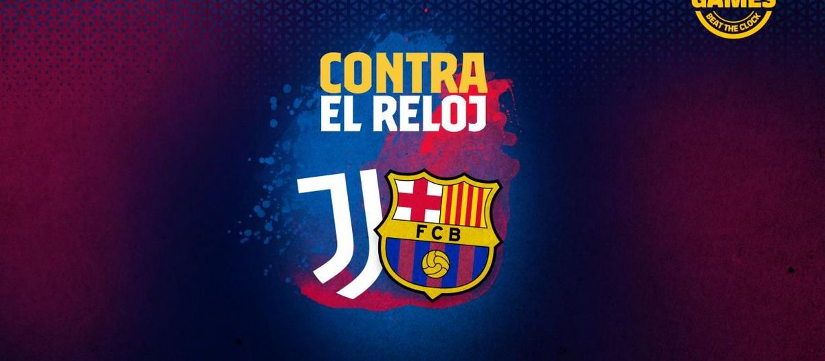 CONTRA EL RELOJ | Nombra a los 13 futbolistas que han estado en Barça y Juventus