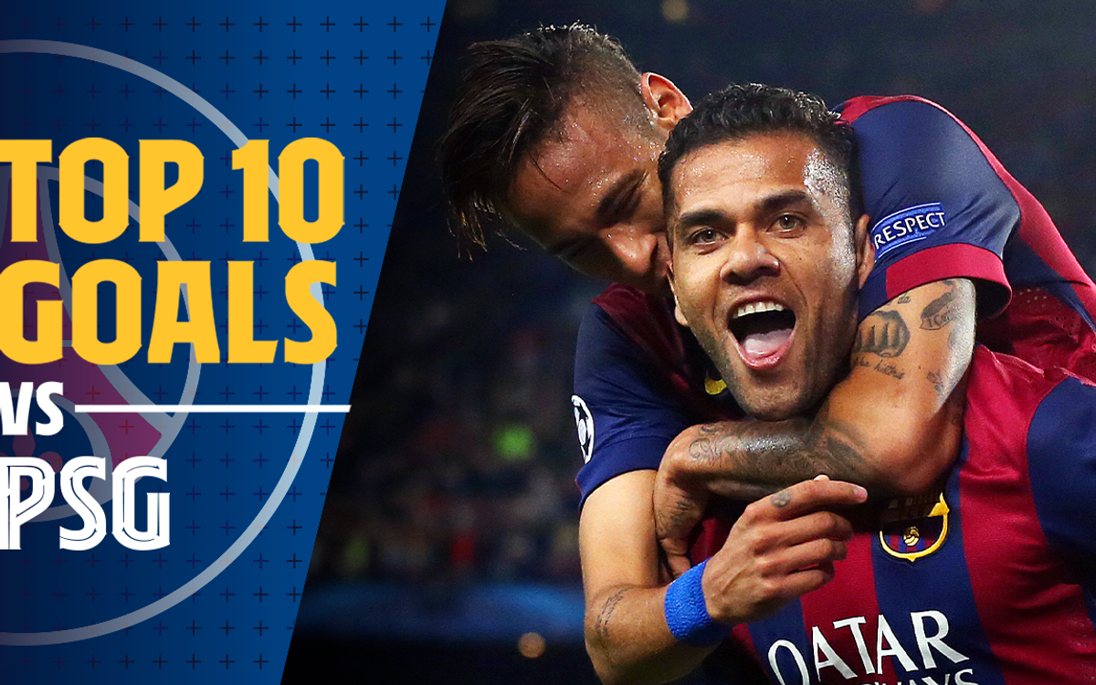 Le top 10 des buts du Barça contre le PSG