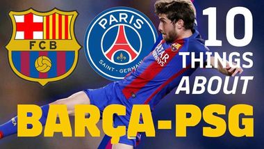 Blandet Stranden Løft dig op PREVIEW: FC Barcelona v Paris-Saint Germain