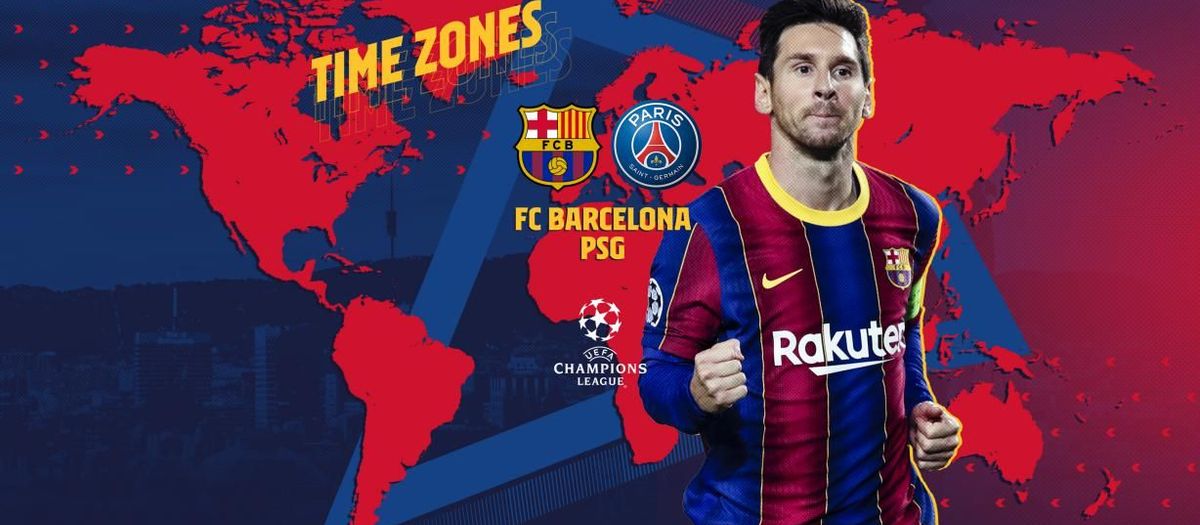 When and where to watch FC Barcelona v Paris Saint-Germain