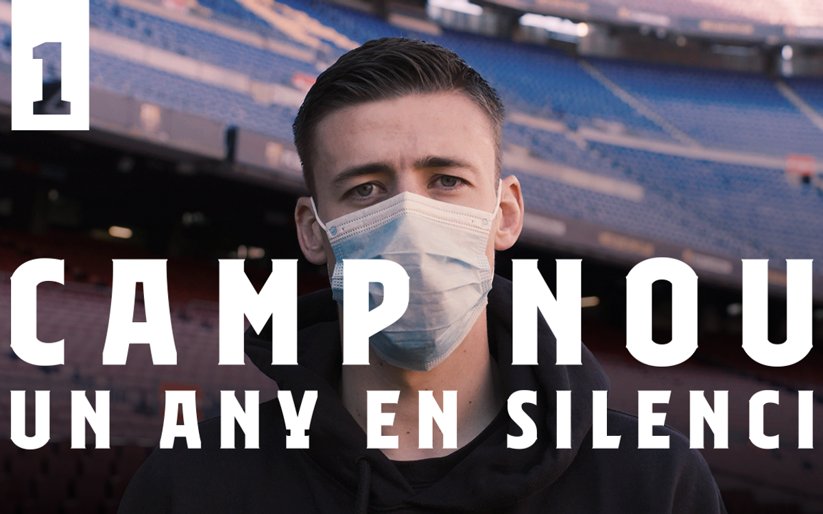Camp Nou, un any en silenci: Episodi 1