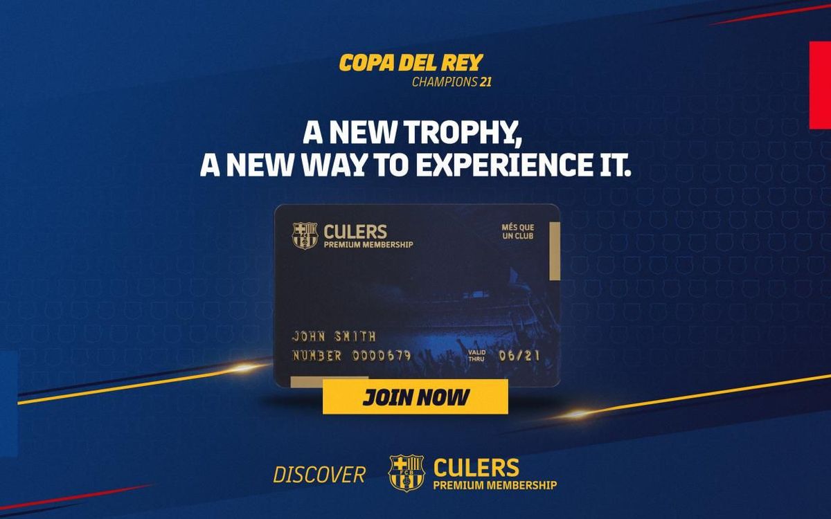Celebrate Copa del Rey success by becoming a Culer!