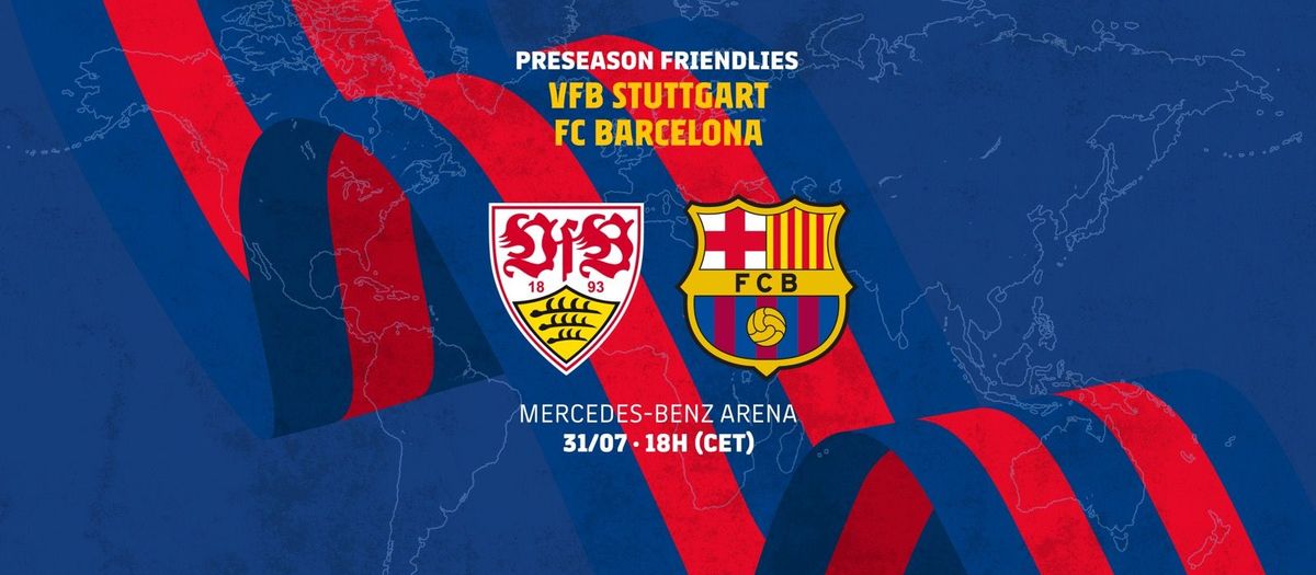 When and where to watch Stuttgart v FC Barcelona