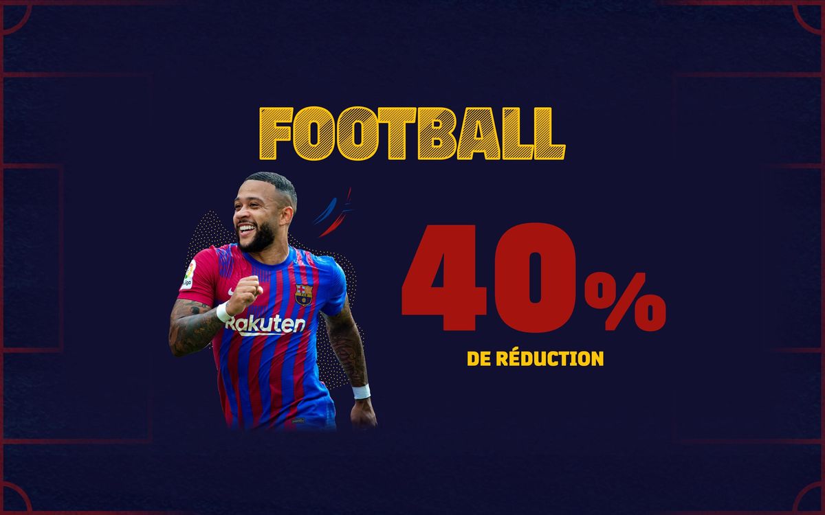 PROCHAINS MATCHS AVEC UNE REMISE DE -40%