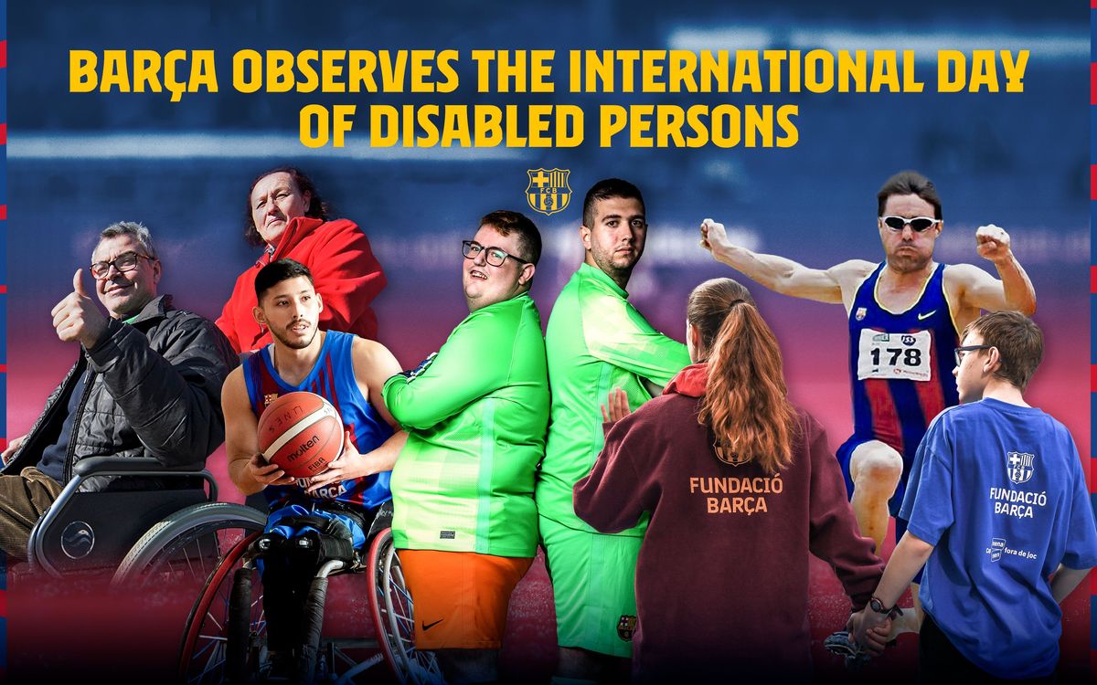 Barça observes the International Day of Disabled Persons