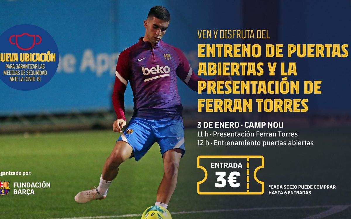 El entrenamiento de puertas abiertas en el Camp Nou incluirá el acto de presentación de Ferran Torres