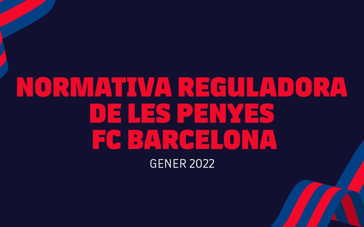 La Junta Directiva del FC Barcelona aprova una nova normativa de penyes