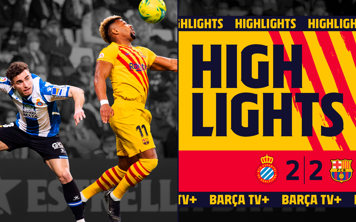 Les moments forts de Espanyol - Barça (2-2)