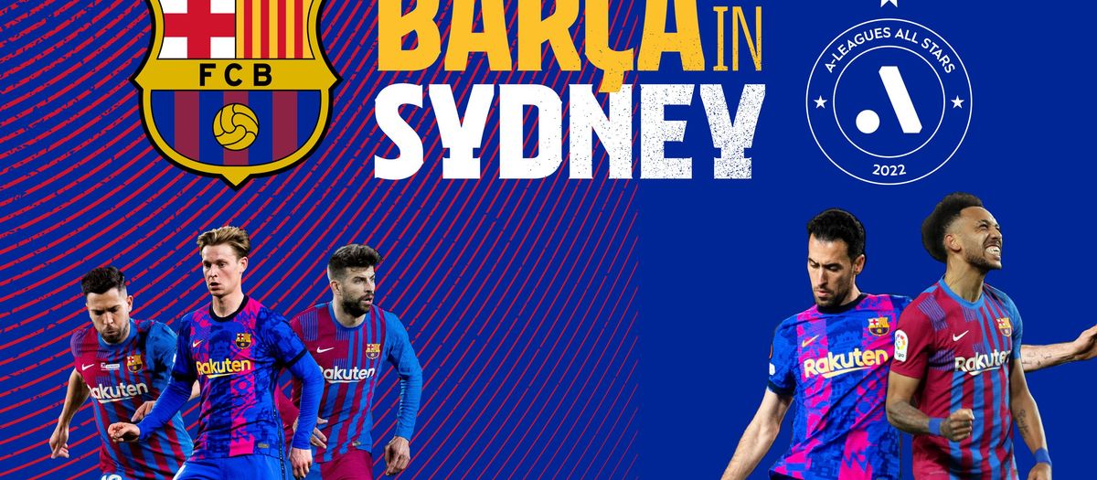 FC Barcelona will play a friendly in Sydney against an Australian League All Stars team