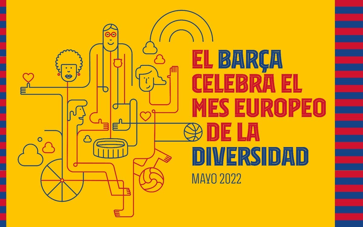 El FC Barcelona celebra el Mes Europeo de la Diversidad este mayo