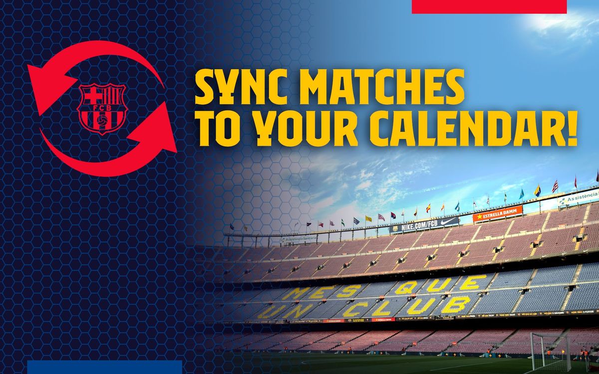 5 raisons de synchroniser le calendrier du Barça sur vos appareils