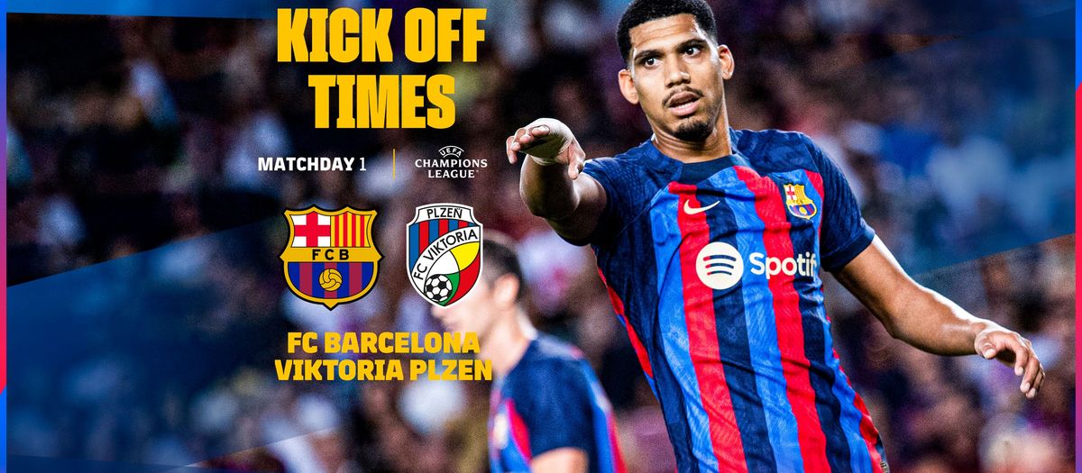 When and where to watch FC Barcelona v Viktoria Plzeň