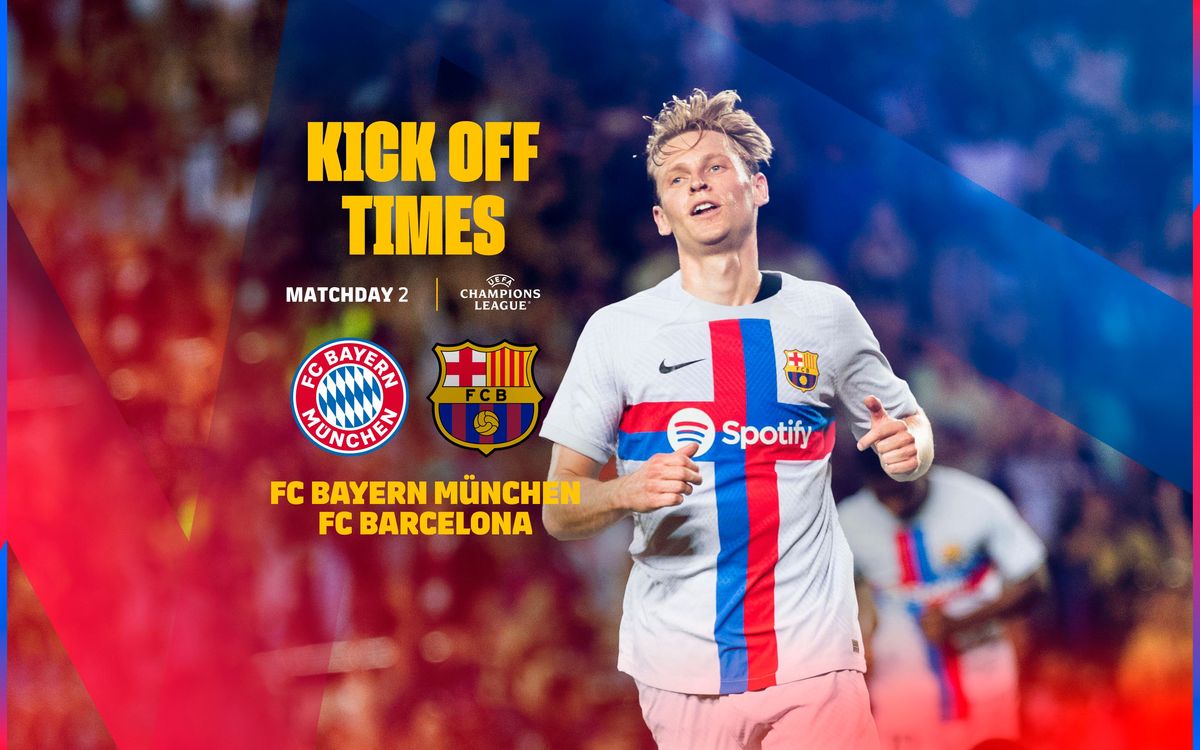 When and where to watch FC Bayern Munich v FC Barcelona