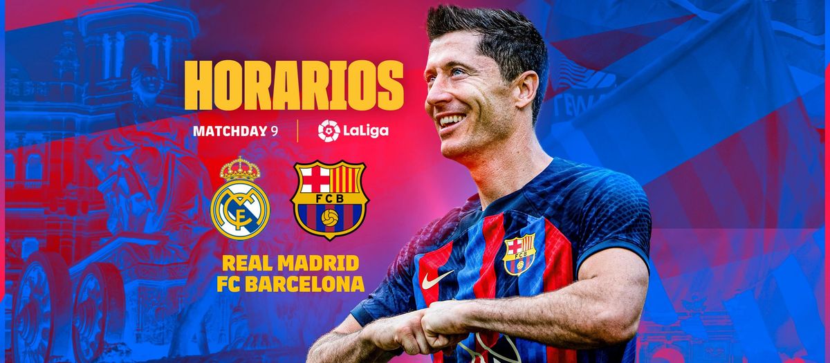 ¿Cuándo y dónde ver el Clásico de Liga del Bernabéu contra el Real Madrid?