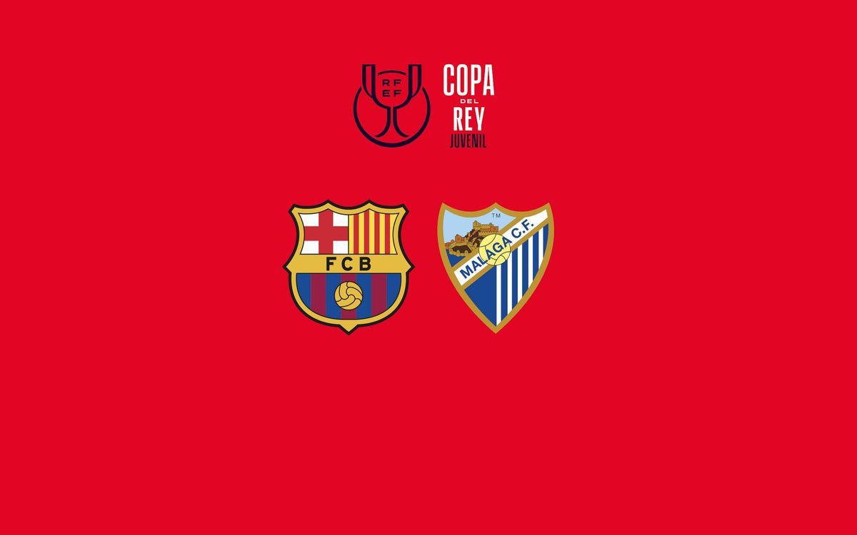 Barça – Málaga en los octavos de Copa juvenil