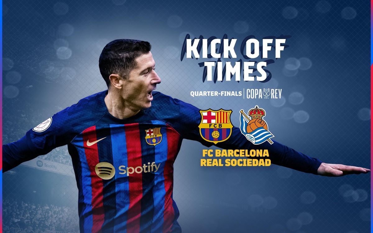 When and where to watch FC Barcelona v Real Sociedad