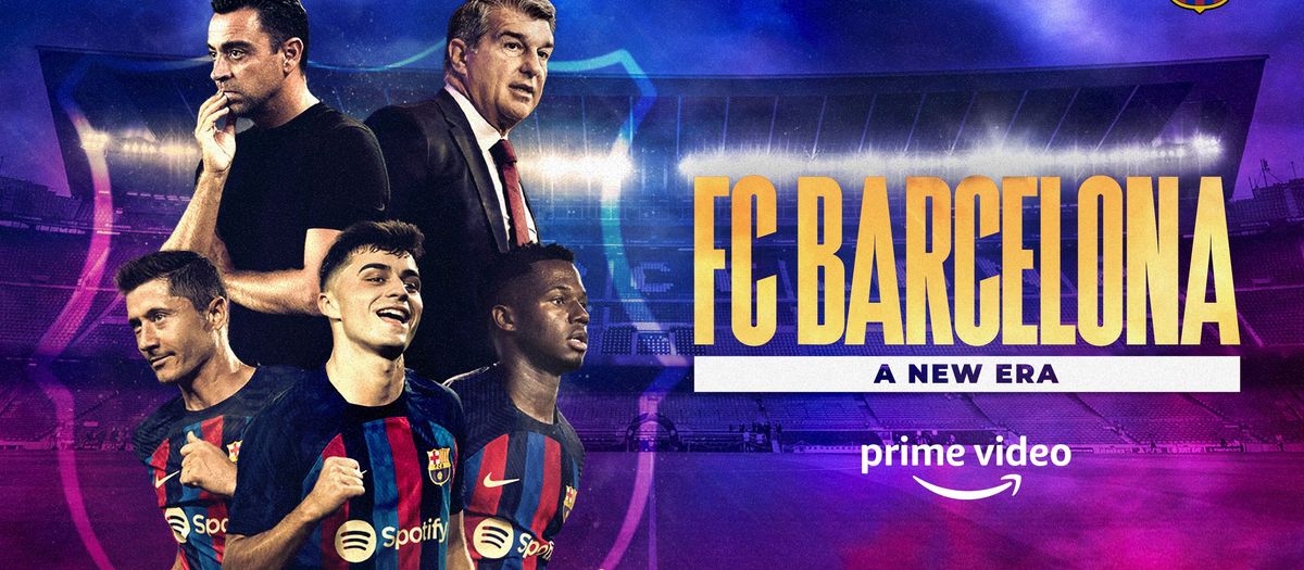‘FC Barcelona, A New Era’, most-watched sports documentary of 2022 on Prime Video in Spain