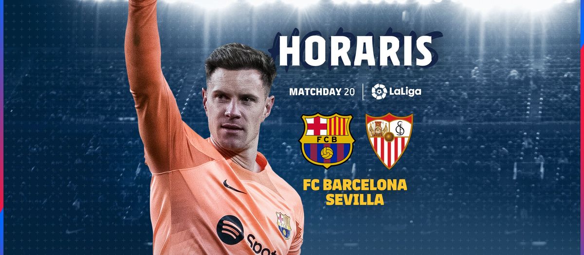 Quan i on veure el FC Barcelona - Sevilla?