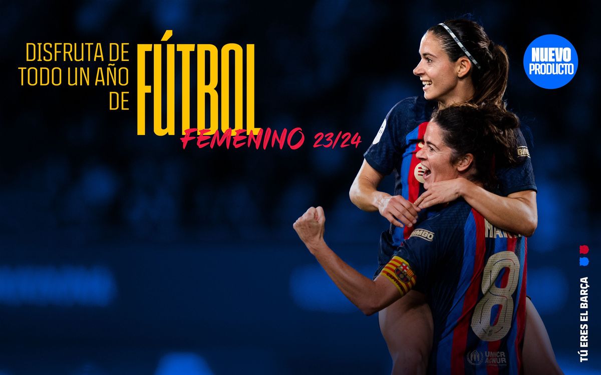 Disponibles los packs temporada 2023/24 del Barça Femenino