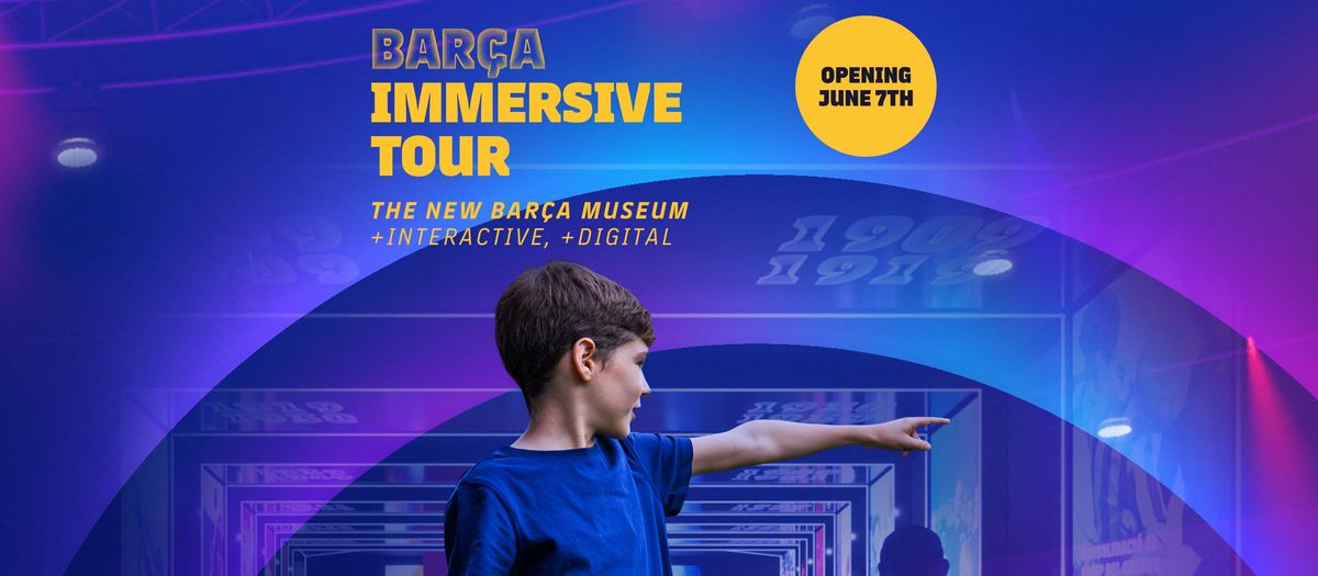 The Barça Immersive Tour is here!