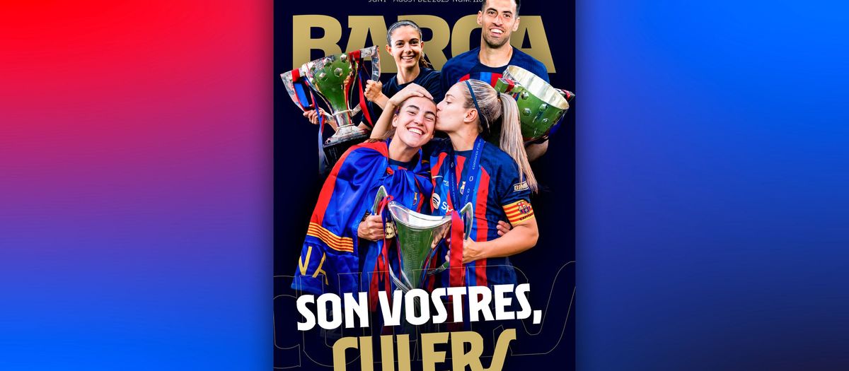 Champions to the fore in edition number 116 of the REVISTA BARÇA